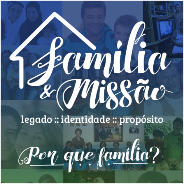 Família e Missão