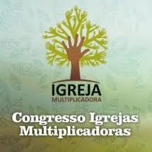 Congresso Igrejas Multiplicadoras